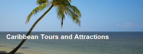 Caribbean Tours and Attractions